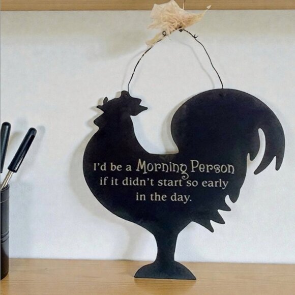 Vintage Other - Metal Rooster Hanging Metal Wall Sign Morning Saying Primitive Farmhouse Black